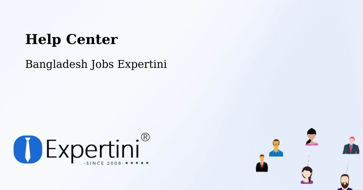 Help Center – Narsingdi - Bangladesh Jobs Expertini